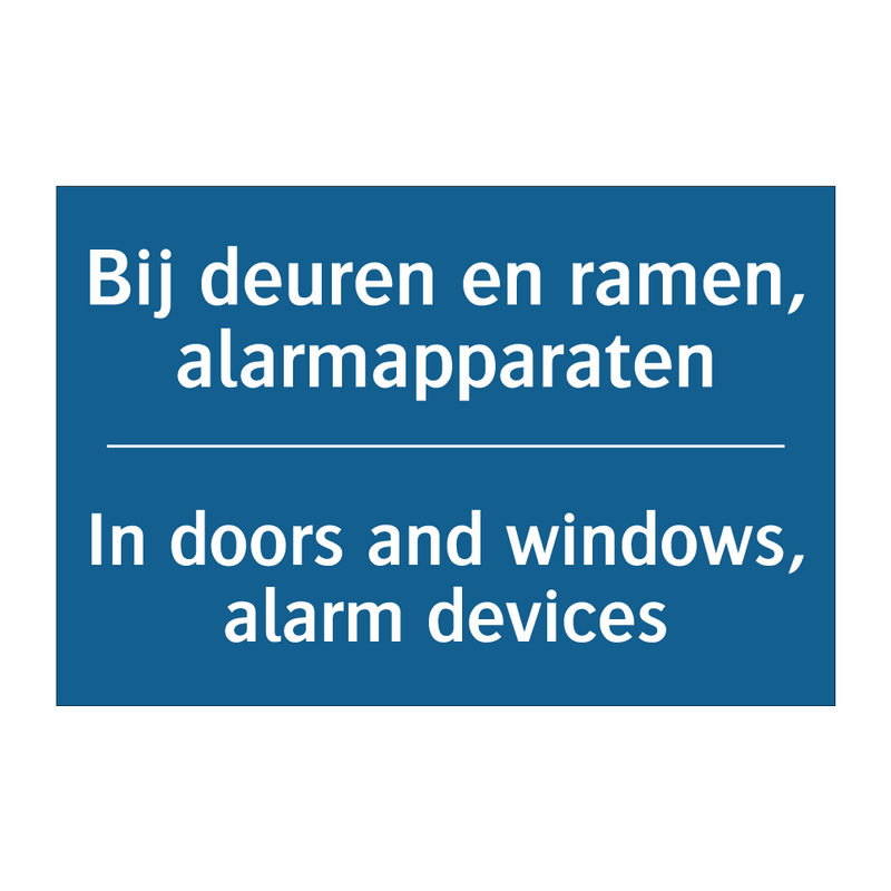 Bij deuren en ramen, alarmapparaten /.../ - In doors and windows, alarm devices /.../