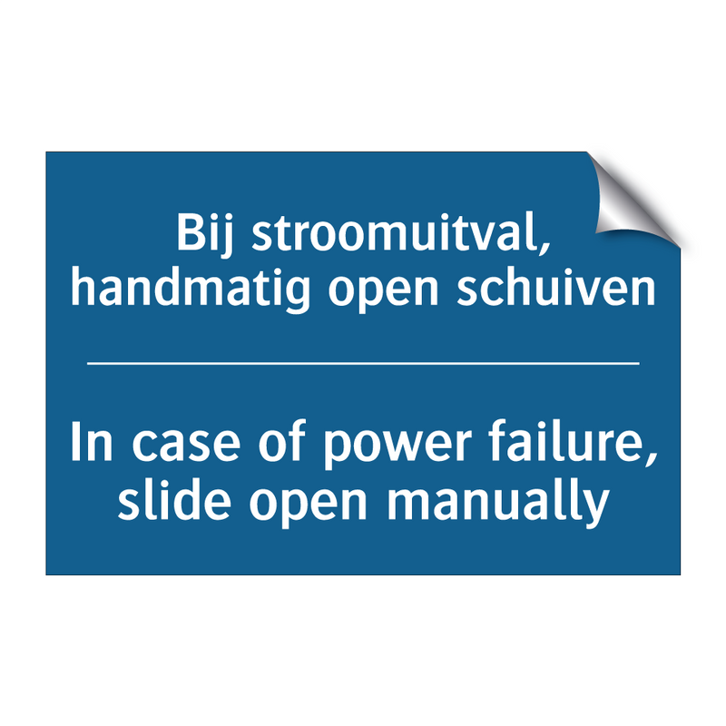 Bij stroomuitval, handmatig open /.../ - In case of power failure, slide /.../