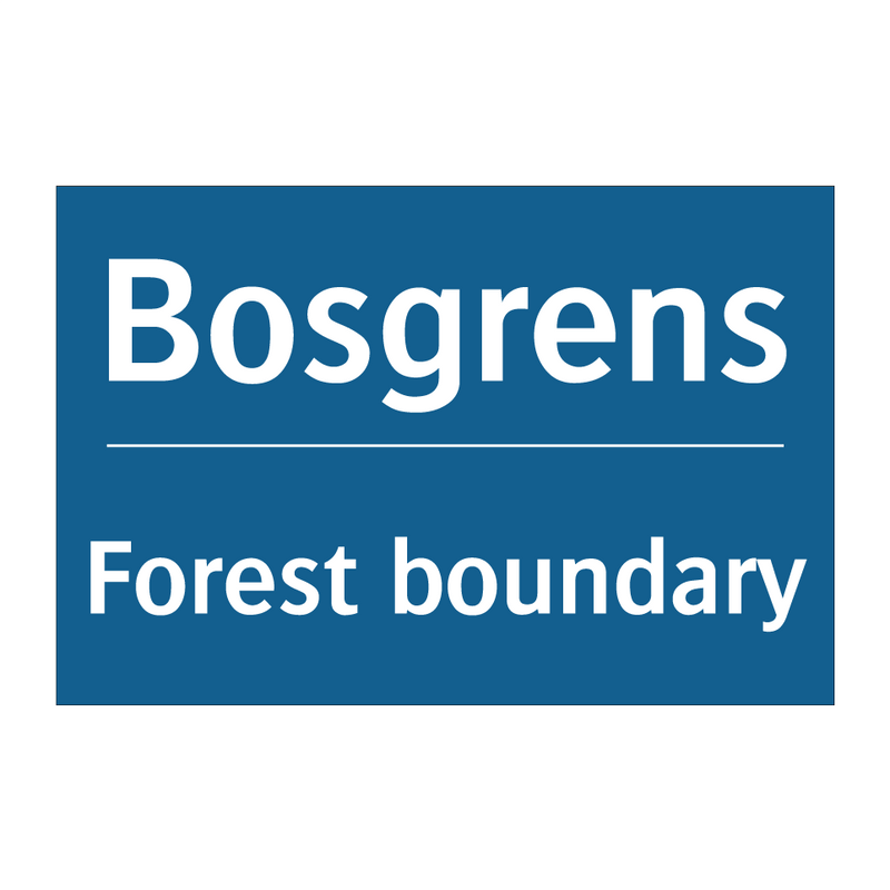 Bosgrens - Forest boundary & Bosgrens - Forest boundary & Bosgrens - Forest boundary