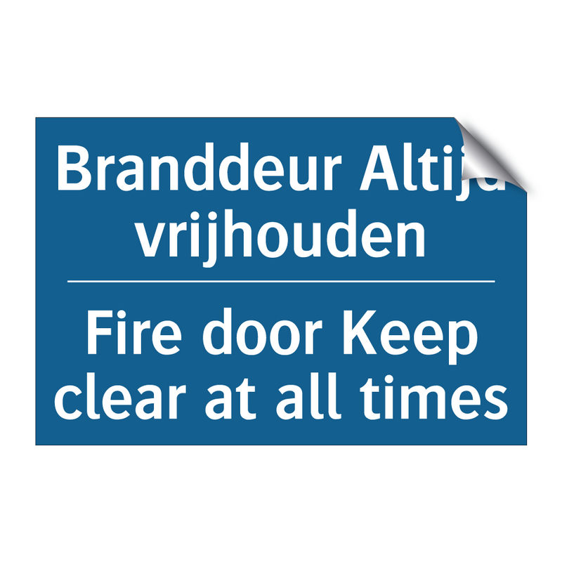 Branddeur Altijd vrijhouden - Fire door Keep clear at all times /.../