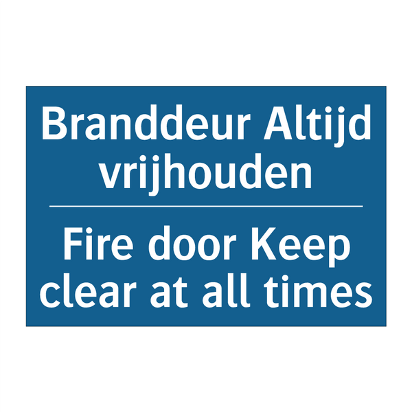 Branddeur Altijd vrijhouden - Fire door Keep clear at all times /.../