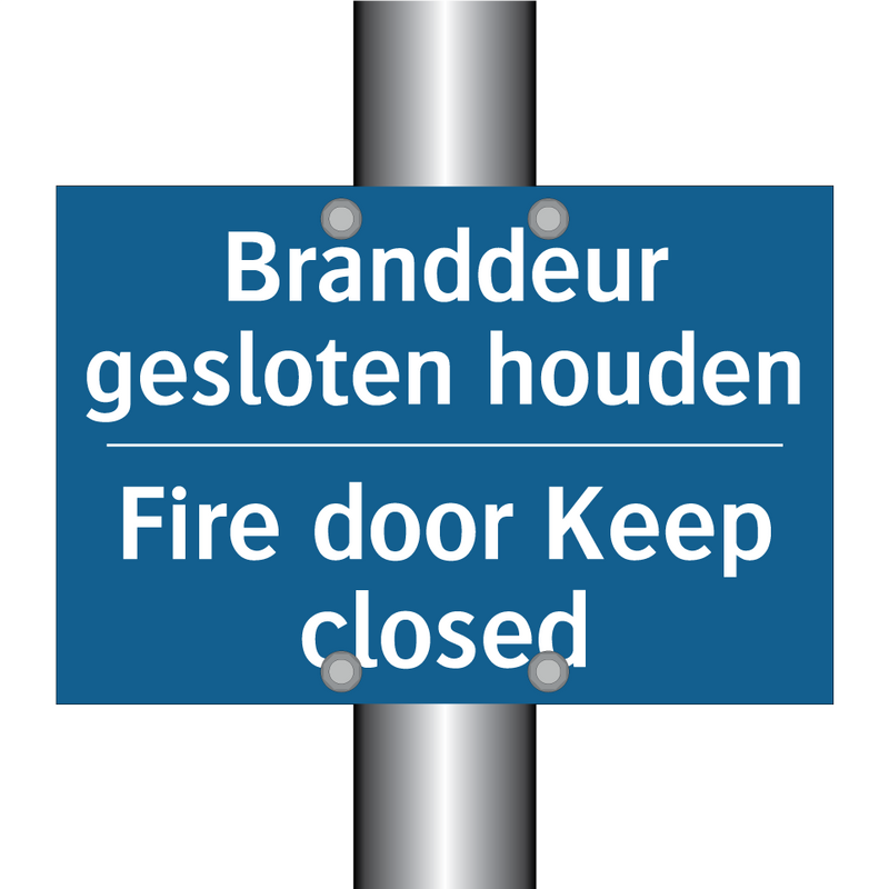 Branddeur gesloten houden - Fire door Keep closed