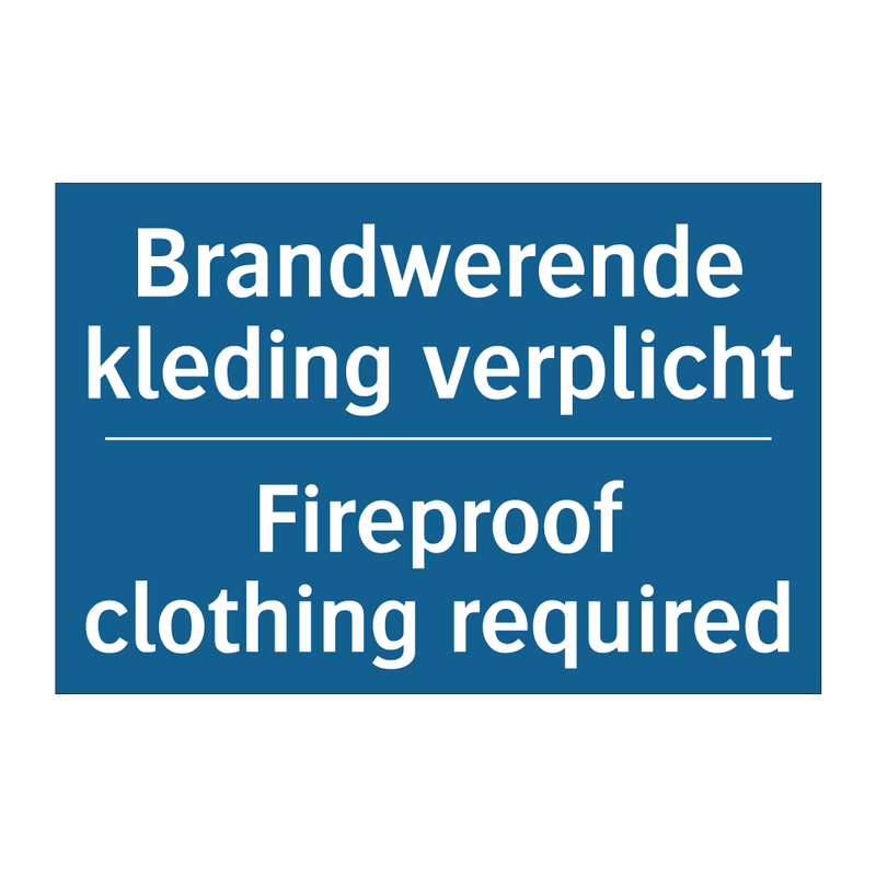 Brandwerende kleding verplicht - Fireproof clothing required