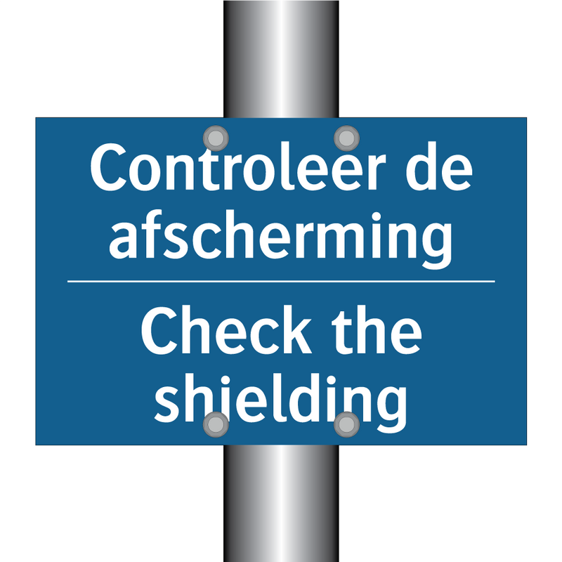 Controleer de afscherming - Check the shielding & Controleer de afscherming - Check the shielding