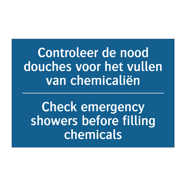 Controleer de nood douches voor /.../ - Check emergency showers before /.../