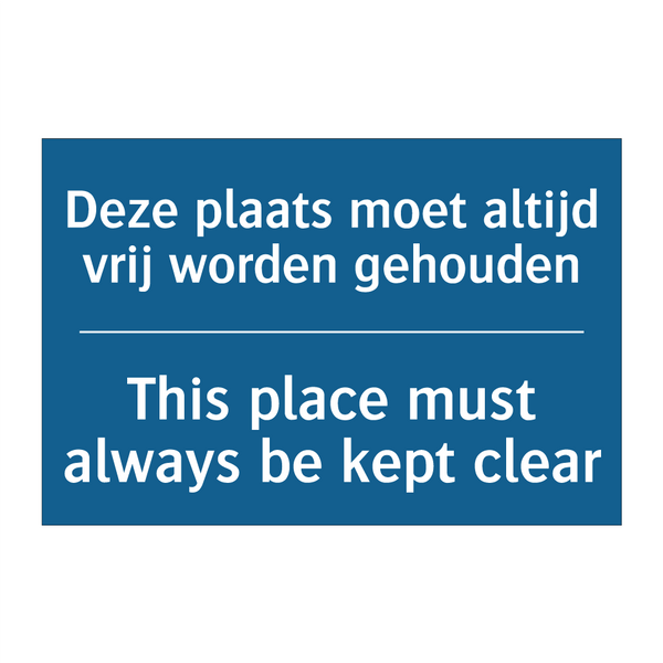 Deze plaats moet altijd vrij worden /.../ - This place must always be kept /.../