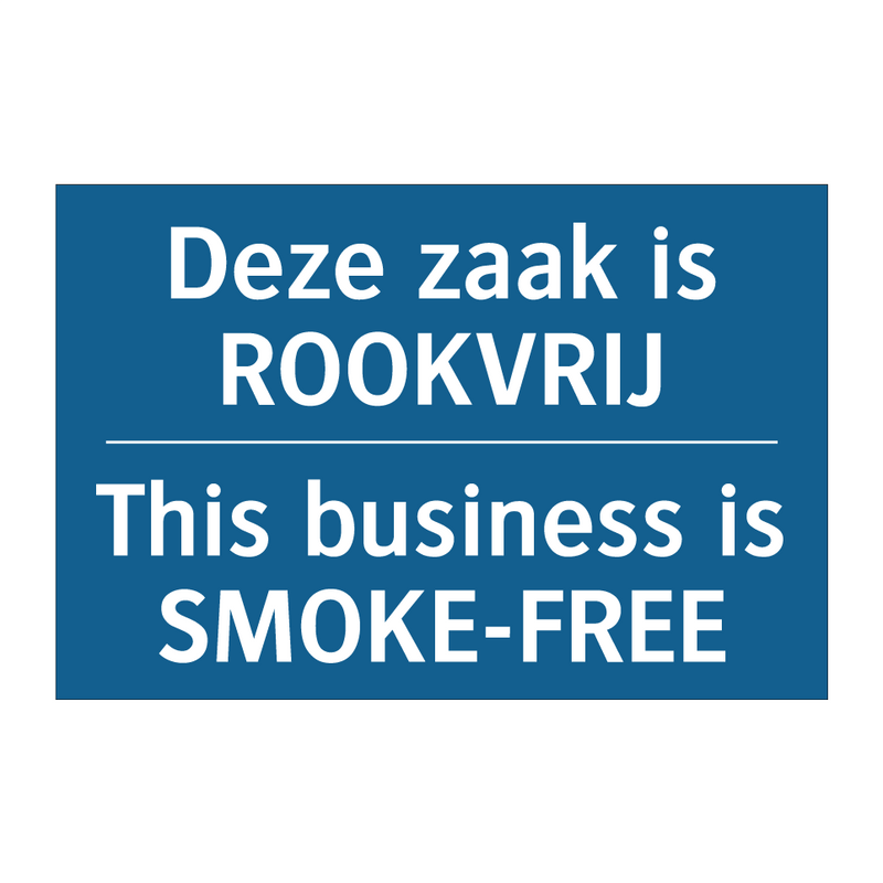 Deze zaak is ROOKVRIJ - This business is SMOKE-FREE