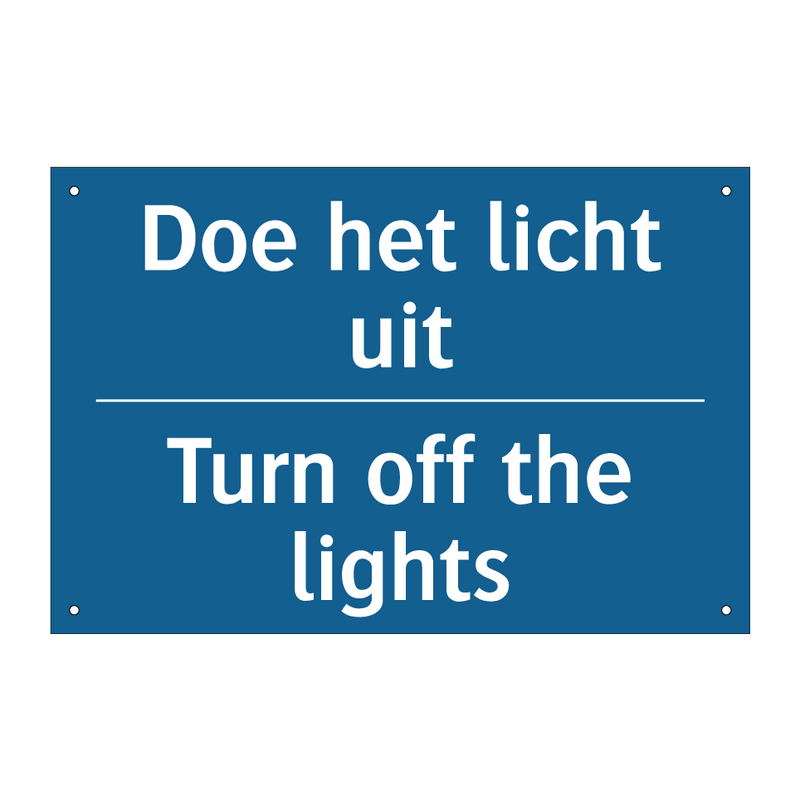 Doe het licht uit - Turn off the lights & Doe het licht uit - Turn off the lights