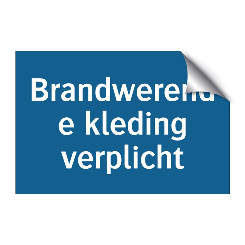 Brandwerende kleding verplicht & Brandwerende kleding verplicht & Brandwerende kleding verplicht