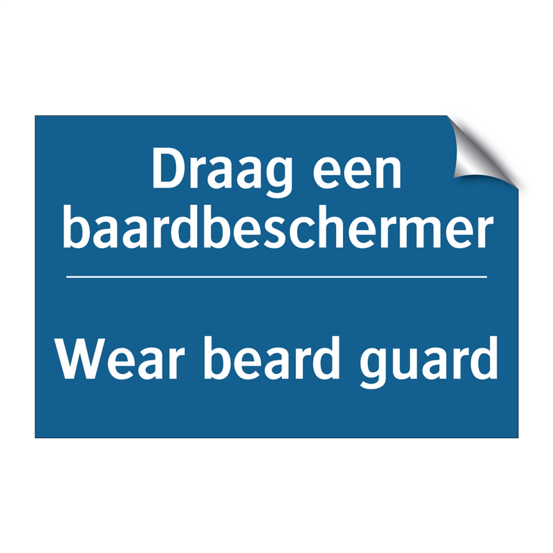 Draag een baardbeschermer - Wear beard guard & Draag een baardbeschermer - Wear beard guard