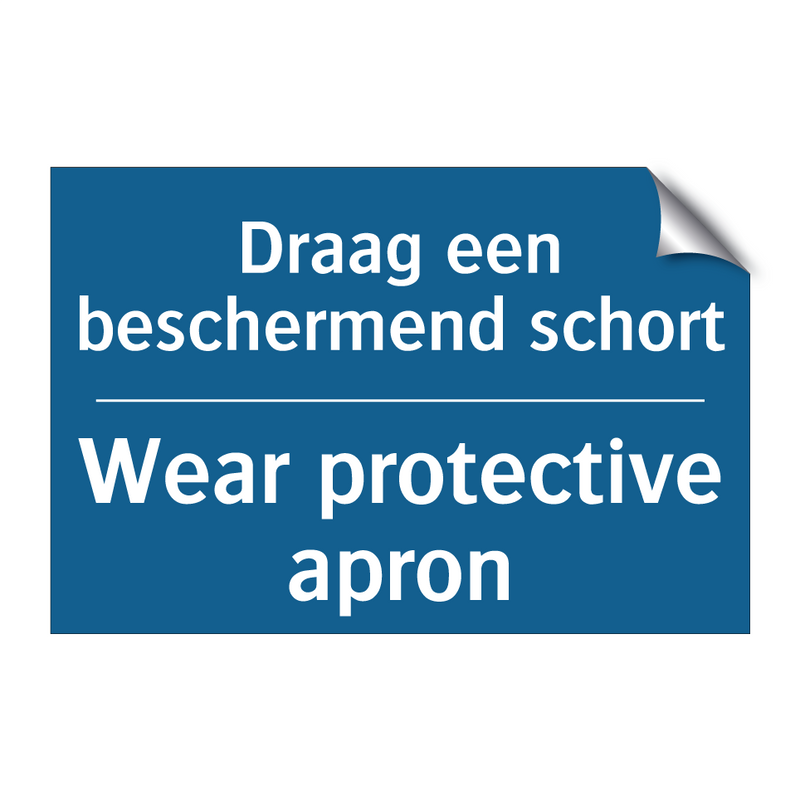 Draag een beschermend schort - Wear protective apron