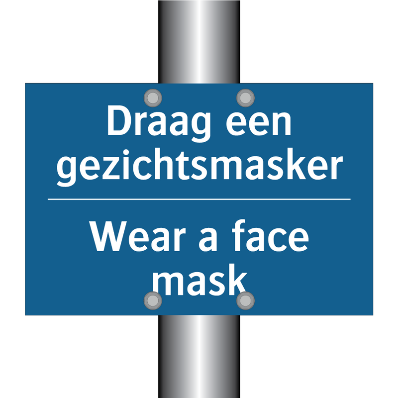 Draag een gezichtsmasker - Wear a face mask & Draag een gezichtsmasker - Wear a face mask