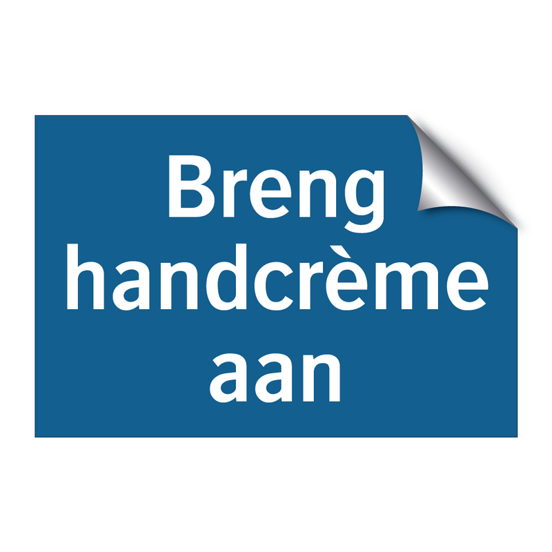 Breng handcrème aan & Breng handcrème aan & Breng handcrème aan & Breng handcrème aan