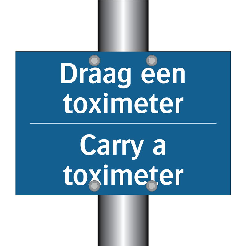 Draag een toximeter - Carry a toximeter & Draag een toximeter - Carry a toximeter