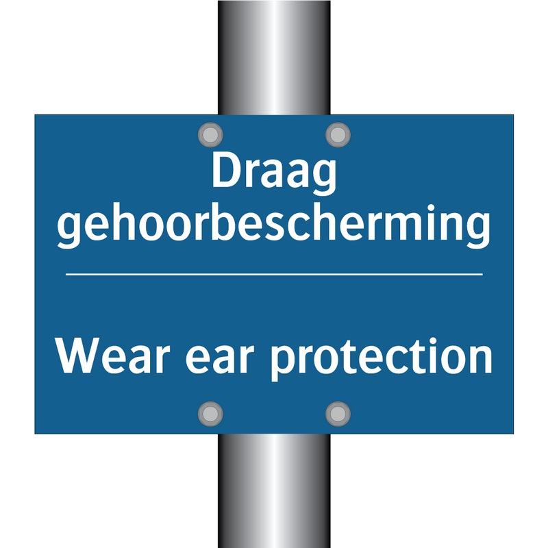 Draag gehoorbescherming - Wear ear protection & Draag gehoorbescherming - Wear ear protection