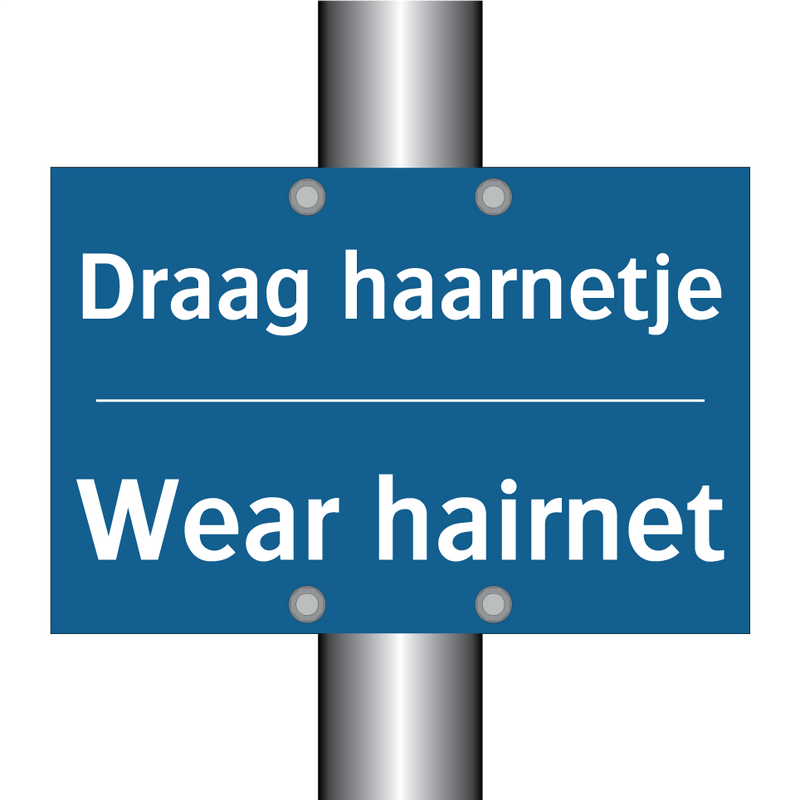 Draag haarnetje - Wear hairnet & Draag haarnetje - Wear hairnet & Draag haarnetje - Wear hairnet