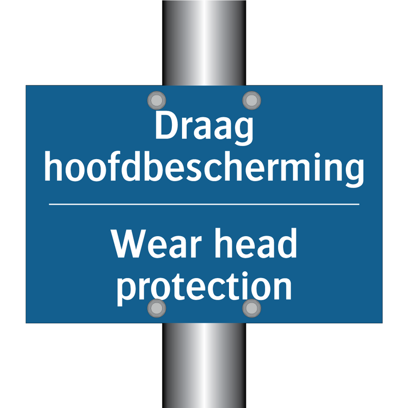 Draag hoofdbescherming - Wear head protection & Draag hoofdbescherming - Wear head protection