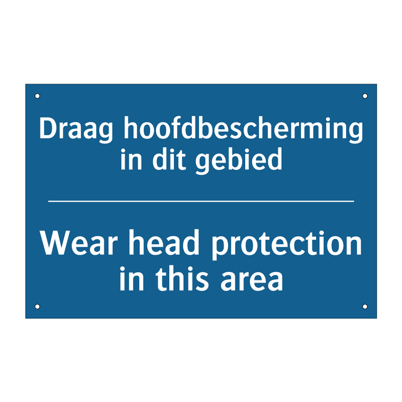 Draag hoofdbescherming in dit /.../ - Wear head protection in this area /.../