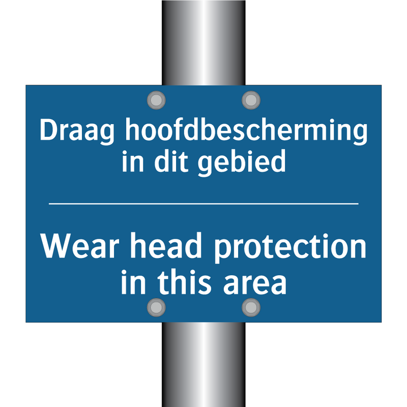 Draag hoofdbescherming in dit /.../ - Wear head protection in this area /.../