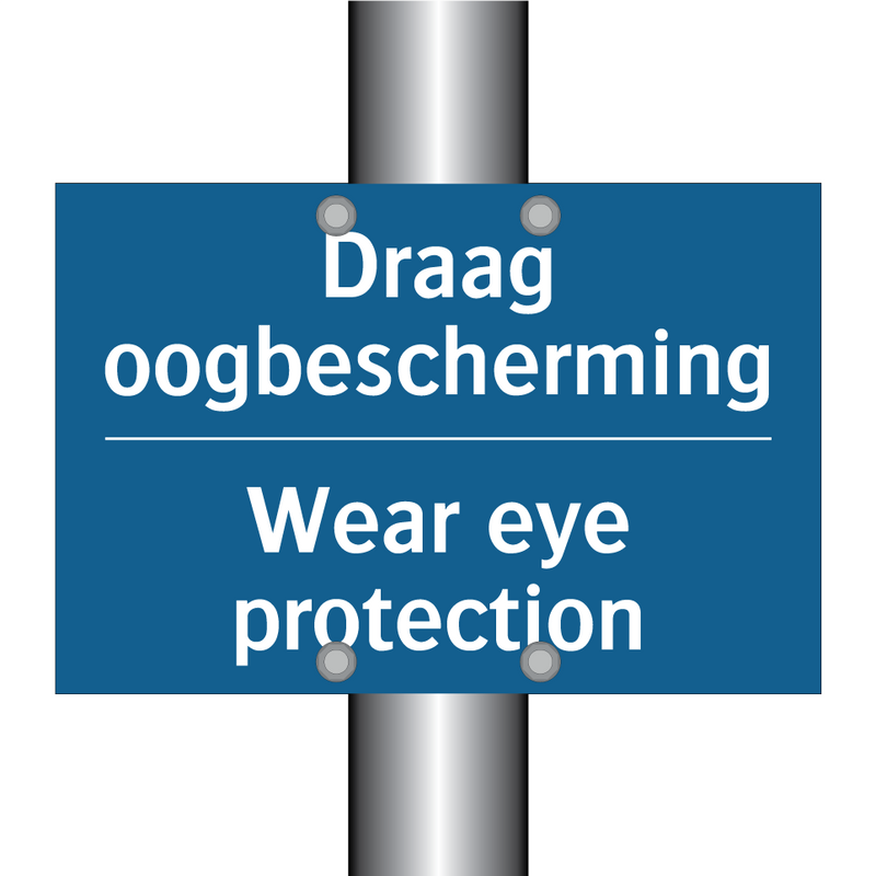 Draag oogbescherming - Wear eye protection & Draag oogbescherming - Wear eye protection