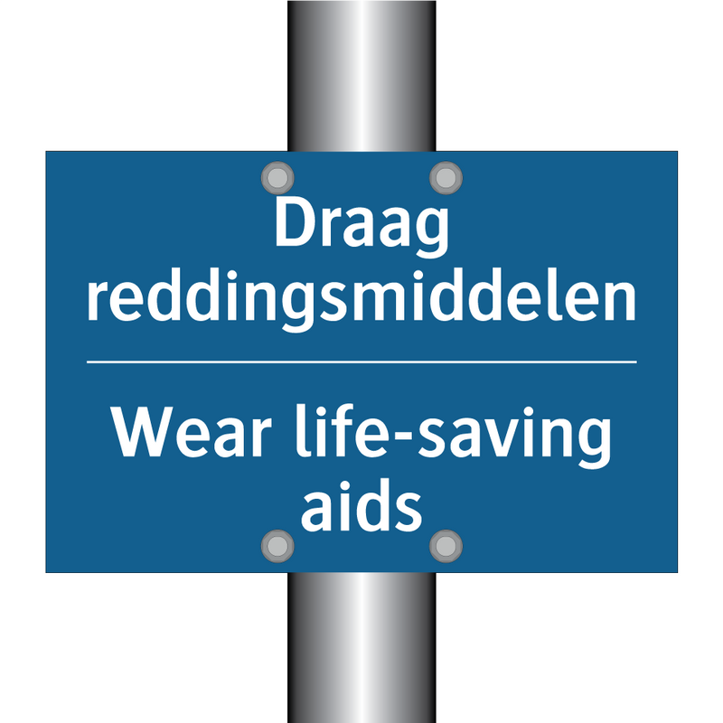 Draag reddingsmiddelen - Wear life-saving aids & Draag reddingsmiddelen - Wear life-saving aids