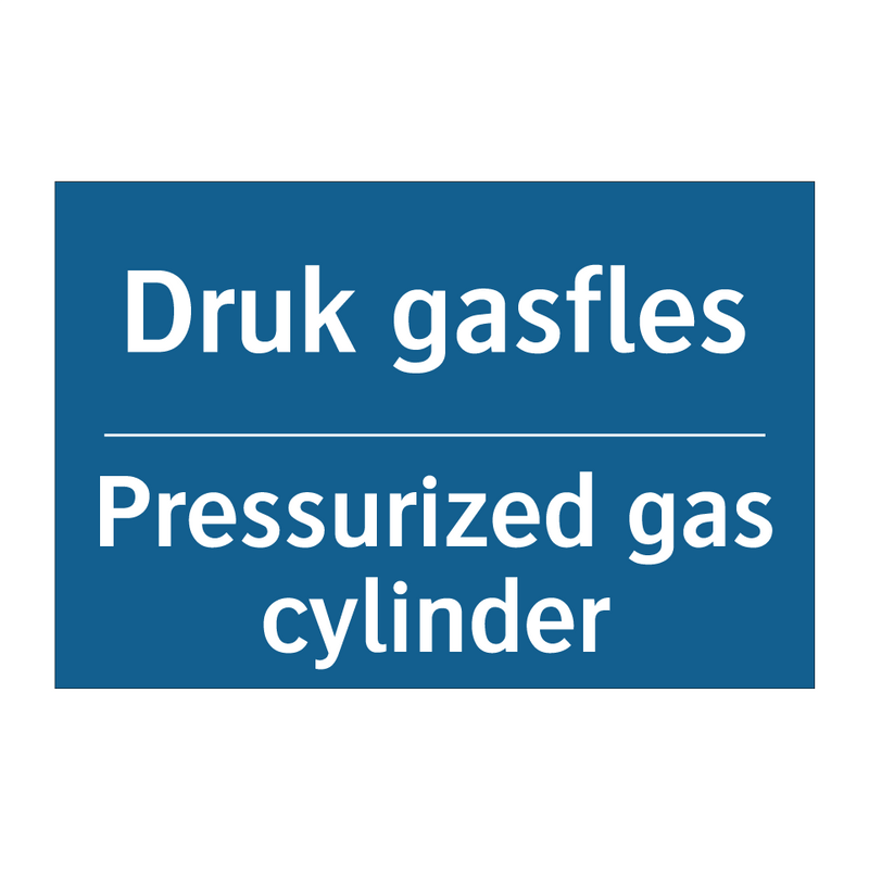 Druk gasfles - Pressurized gas cylinder & Druk gasfles - Pressurized gas cylinder