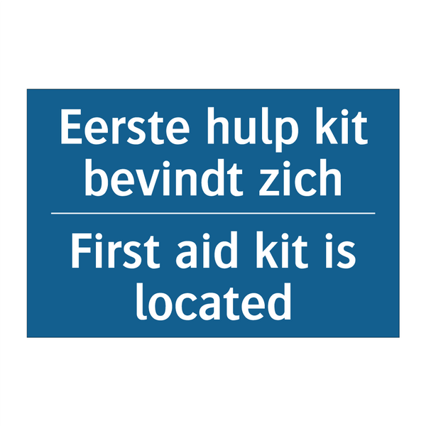 Eerste hulp kit bevindt zich - First aid kit is located