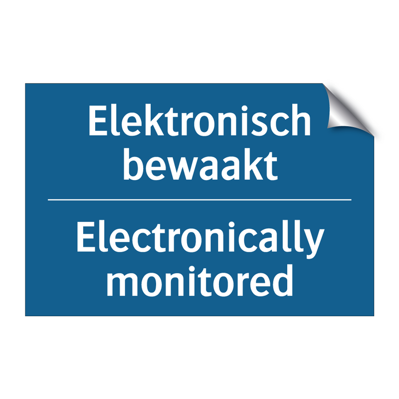 Elektronisch bewaakt - Electronically monitored & Elektronisch bewaakt - Electronically monitored