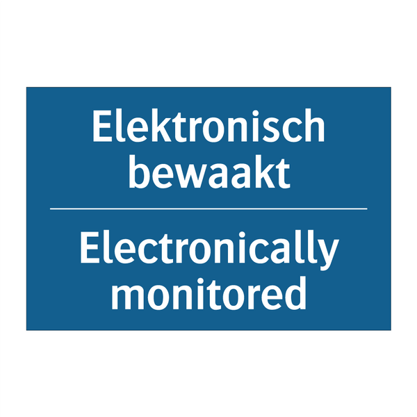 Elektronisch bewaakt - Electronically monitored & Elektronisch bewaakt - Electronically monitored