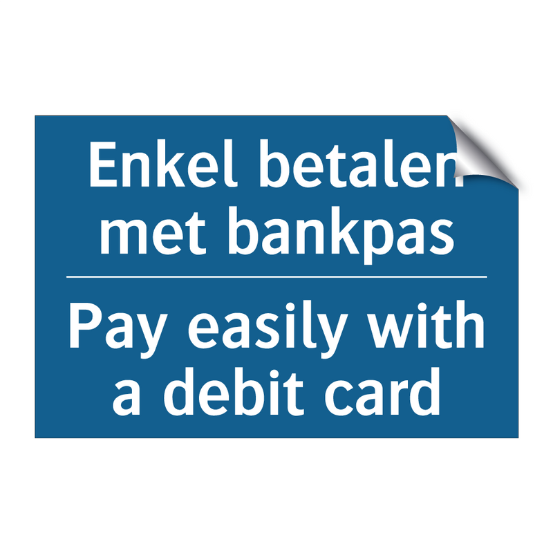 Enkel betalen met bankpas - Pay easily with a debit card