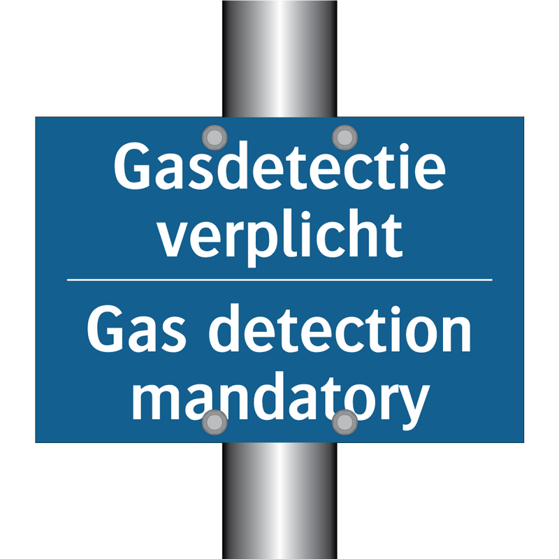 Gasdetectie verplicht - Gas detection mandatory & Gasdetectie verplicht - Gas detection mandatory