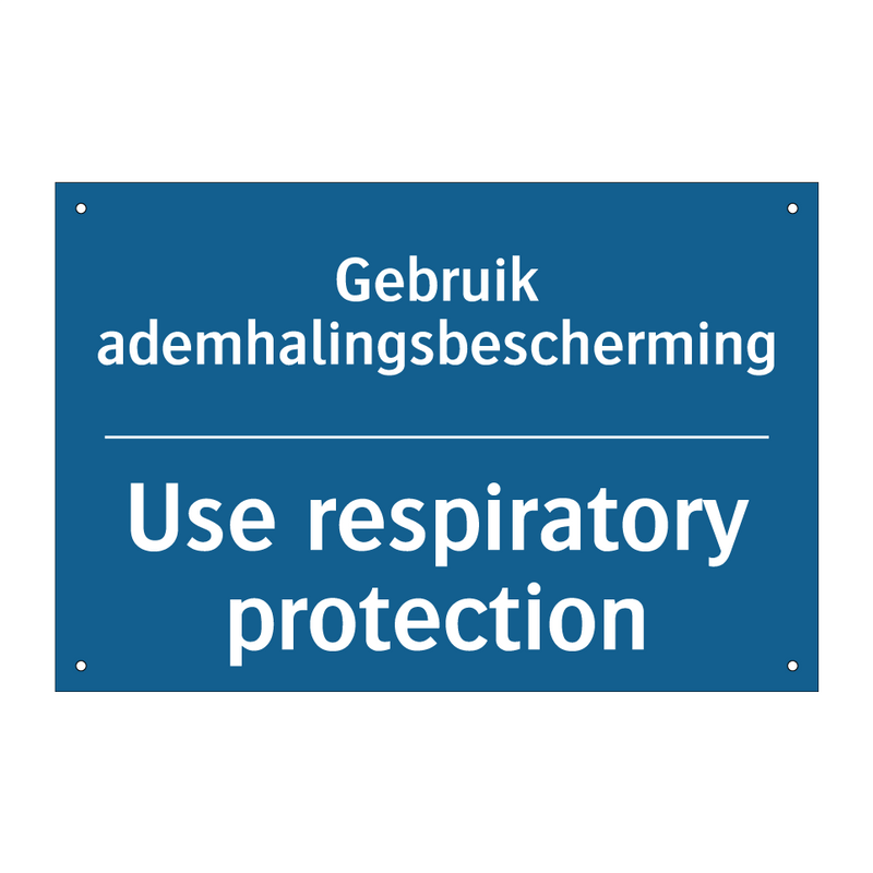 Gebruik ademhalingsbescherming - Use respiratory protection