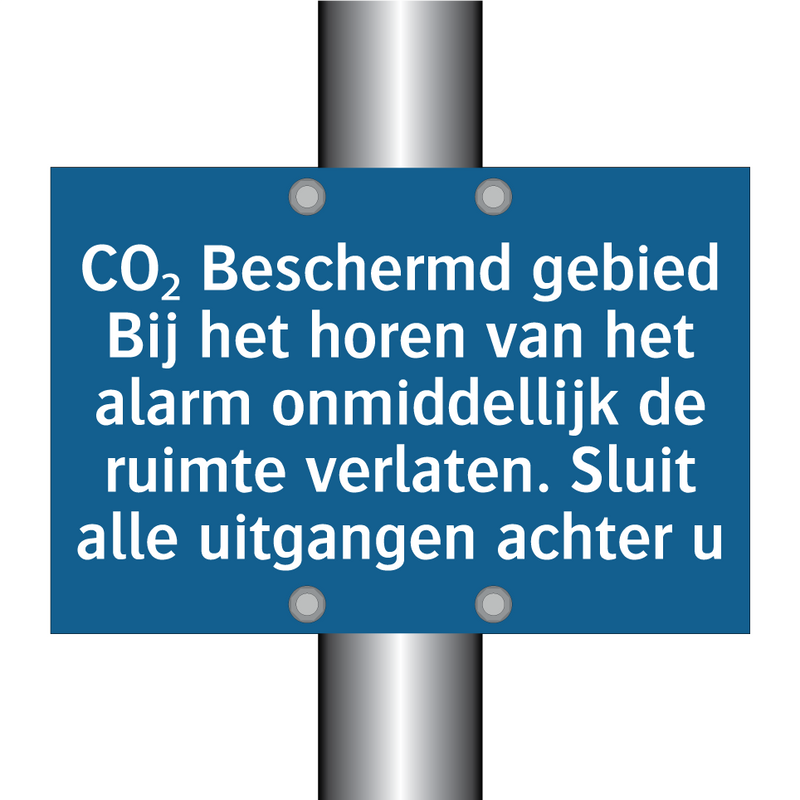 CO₂ Beschermd gebied Bij het horen van het alarm onmiddellijk de ruimte verlaten. Sluit alle uitgangen achter u