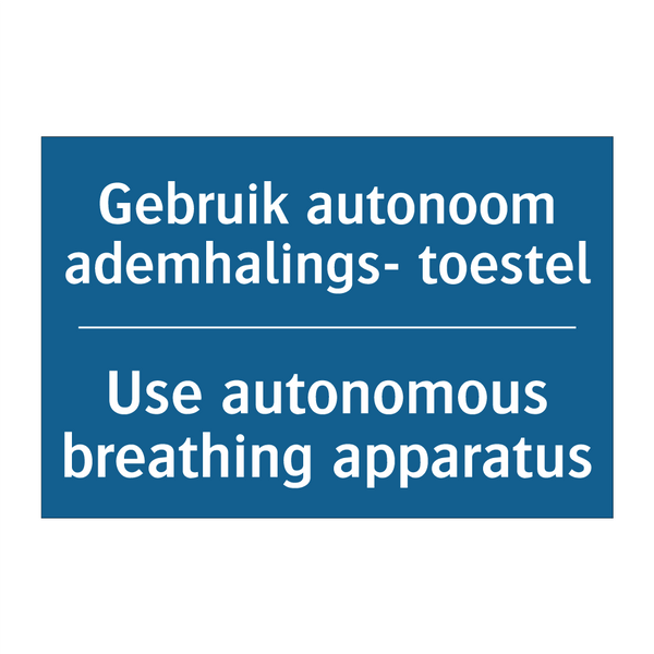 Gebruik autonoom ademhalings- /.../ - Use autonomous breathing apparatus /.../