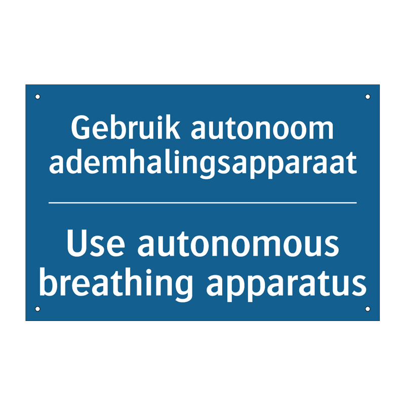 Gebruik autonoom ademhalingsapparaat /.../ - Use autonomous breathing apparatus /.../