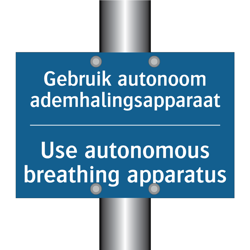 Gebruik autonoom ademhalingsapparaat /.../ - Use autonomous breathing apparatus /.../