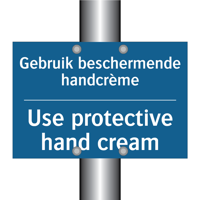 Gebruik beschermende handcrème - Use protective hand cream