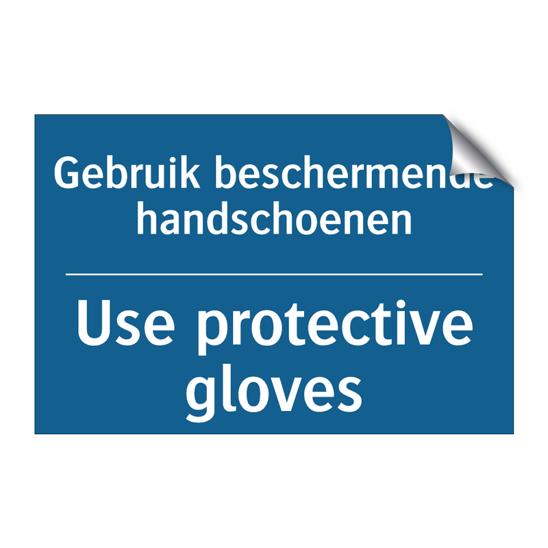 Gebruik beschermende handschoenen /.../ - Use protective gloves