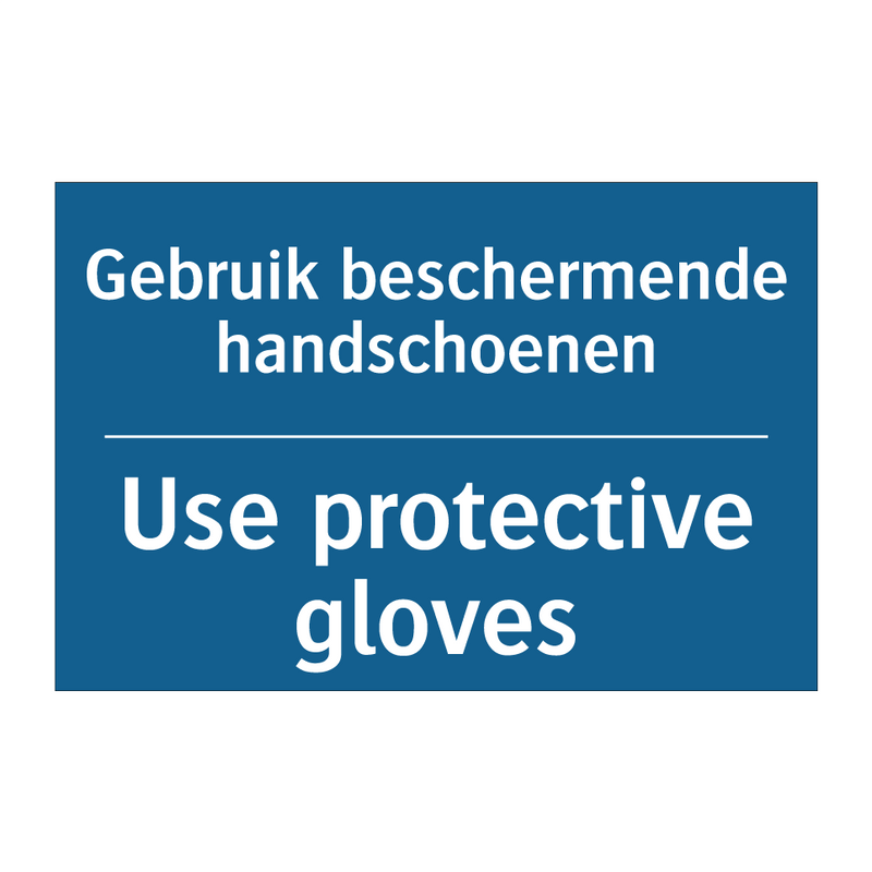 Gebruik beschermende handschoenen /.../ - Use protective gloves