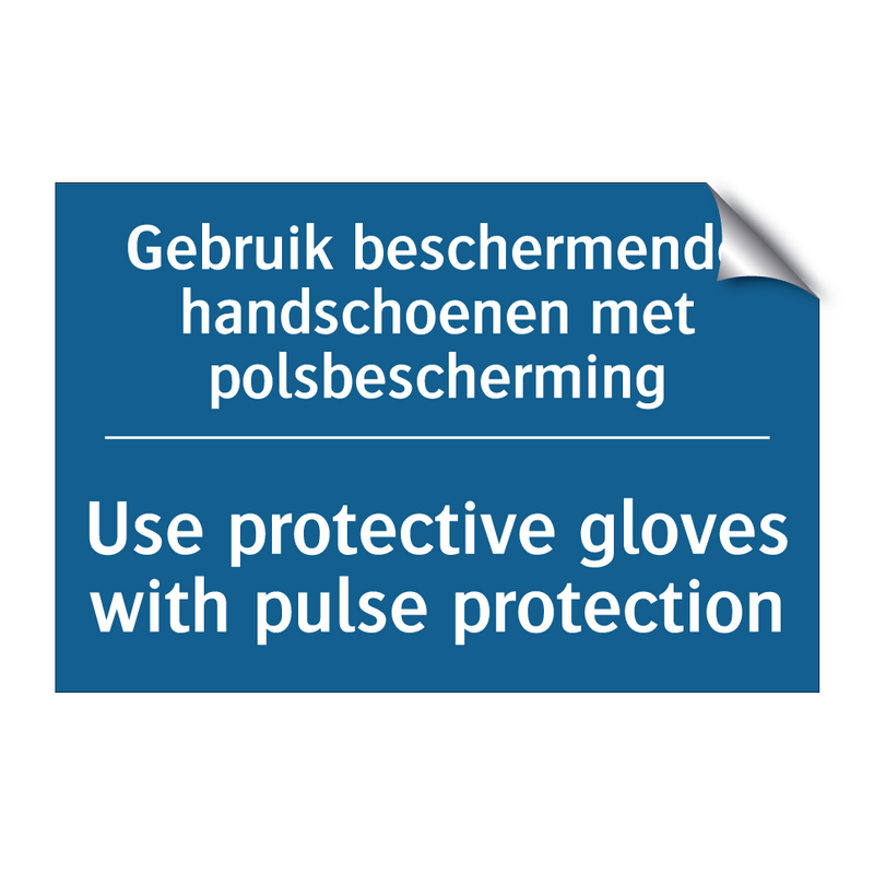 Gebruik beschermende handschoenen /.../ - Use protective gloves with pulse /.../