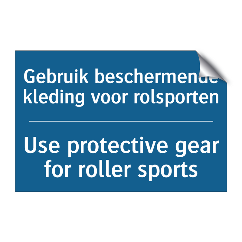 Gebruik beschermende kleding voor /.../ - Use protective gear for roller /.../