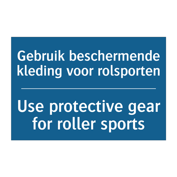 Gebruik beschermende kleding voor /.../ - Use protective gear for roller /.../