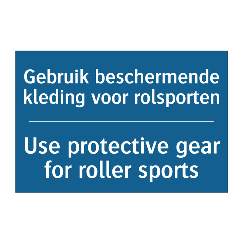 Gebruik beschermende kleding voor /.../ - Use protective gear for roller /.../