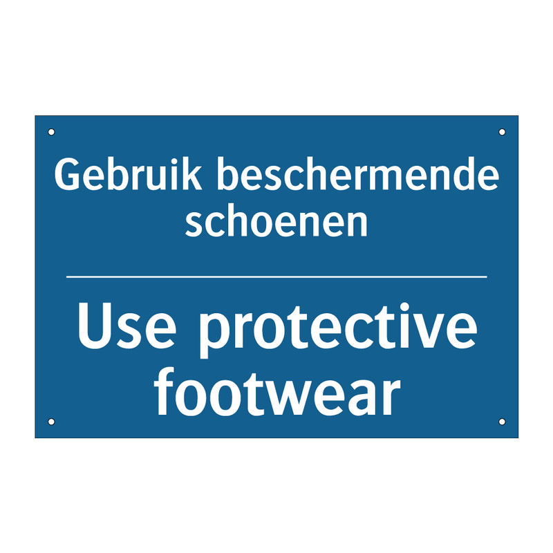 Gebruik beschermende schoenen - Use protective footwear