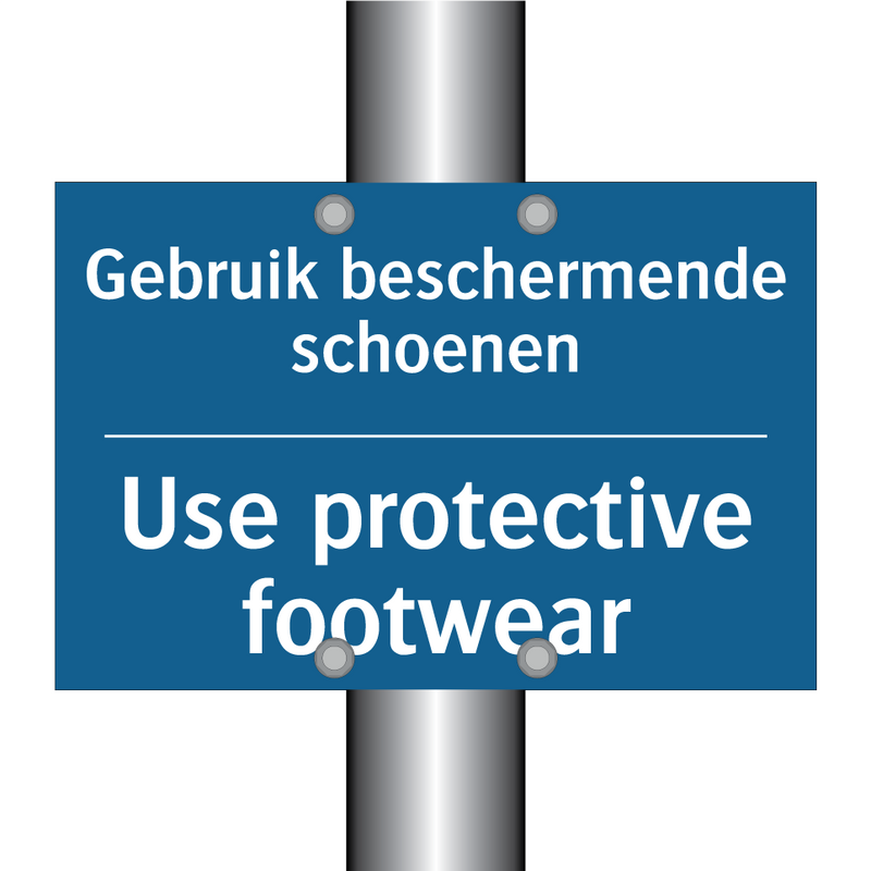 Gebruik beschermende schoenen - Use protective footwear