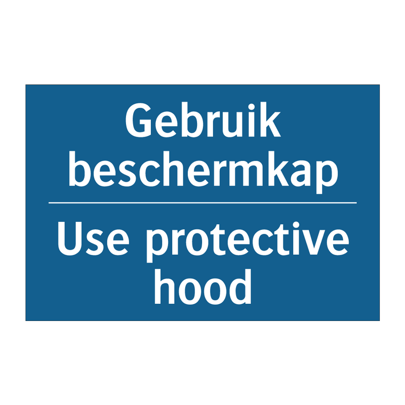 Gebruik beschermkap - Use protective hood & Gebruik beschermkap - Use protective hood