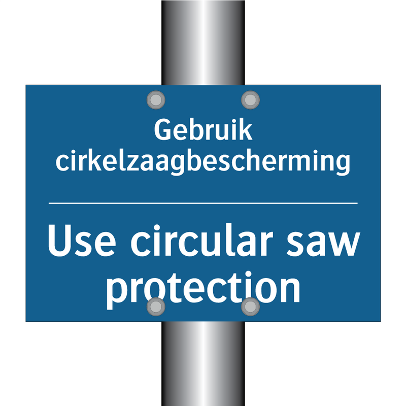 Gebruik cirkelzaagbescherming - Use circular saw protection