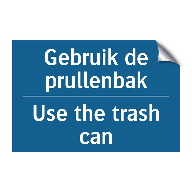 Gebruik de prullenbak - Use the trash can & Gebruik de prullenbak - Use the trash can