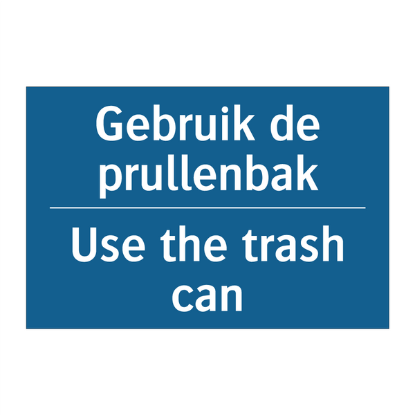 Gebruik de prullenbak - Use the trash can & Gebruik de prullenbak - Use the trash can