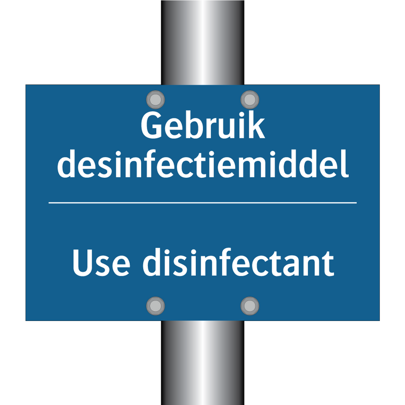 Gebruik desinfectiemiddel - Use disinfectant & Gebruik desinfectiemiddel - Use disinfectant